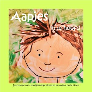 Aapjes in je hoofd  (NL)  ~Asmi Chela~
