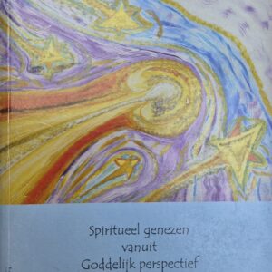 Deel 4:  "Spiritueel genezen vanuit Goddelijk perspectief" Hansananda (NL)