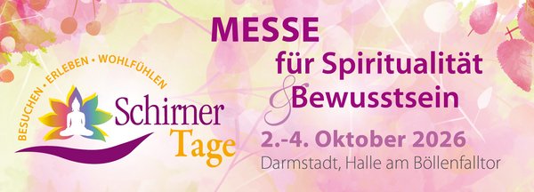 Schirner Tage in Darmstadt – Messe für Spiritualität und Bewusstsein